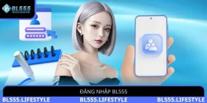 Đăng nhập BL555
